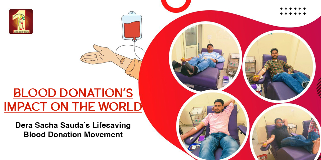 dera sacha sauda, blood donation camp, volunteer service, save lives, student participation
